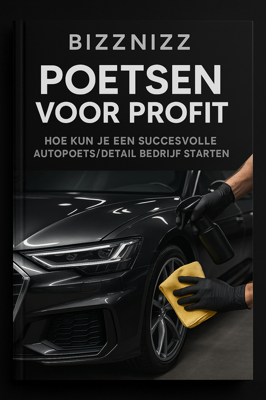 Poetsen voor Profit – Start jouw eigen autopoetsbedrijf met weinig geld en veel winstpotentie!